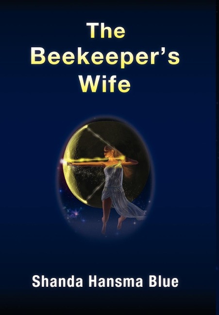 The Beekeepers Wife