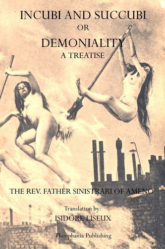 Incubi and Succubi Or Demoniality