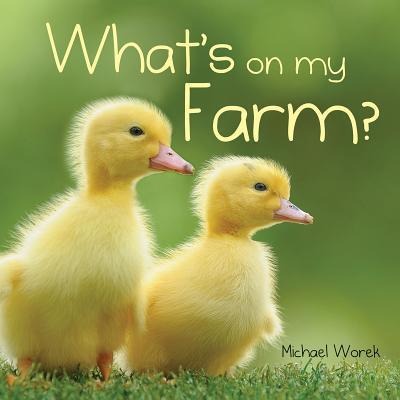 Whats on My Farm?