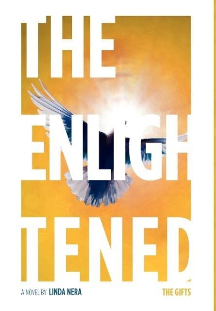 The Enlightened: The Gifts