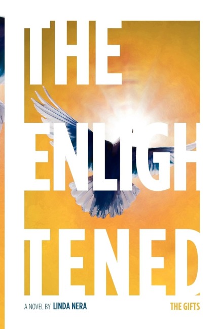 The Enlightened: The Gifts