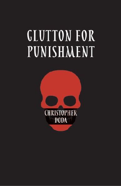 Glutton for Punishment: Hard Core Glosa