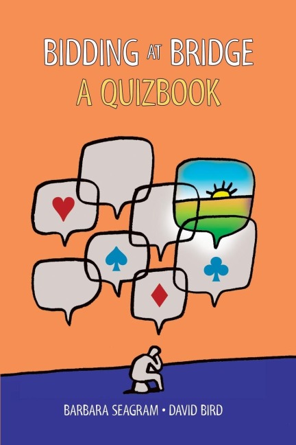 Bidding at Bridge: A Quizbook