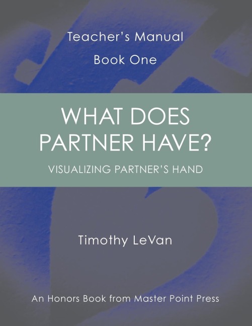 What Does Partner Have?: Teachers Manual Book One