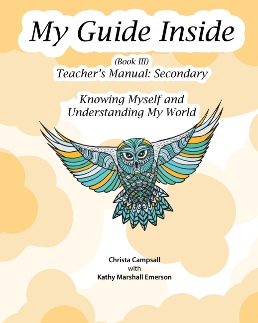 My Guide Inside (Book III) Advanced Secondary Teachers Manual
