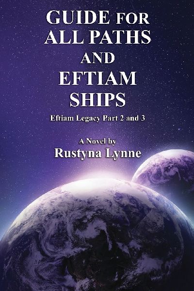 Guide for All Paths and Eftiam Ships: Eftiam Legacy Part 2 and 3
