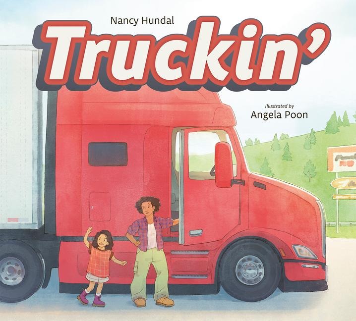 Truckin'