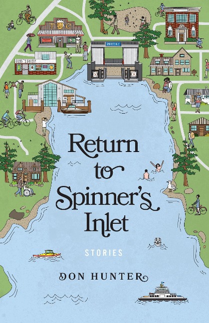 Return to Spinners Inlet: Stories
