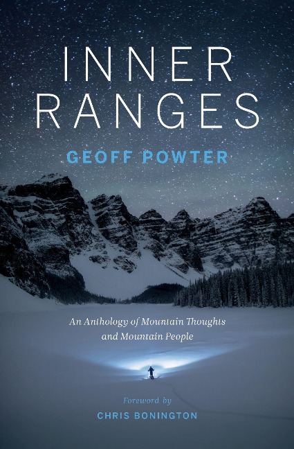 Inner Ranges: An Anthology of Mountain Thoughts and Mountain People