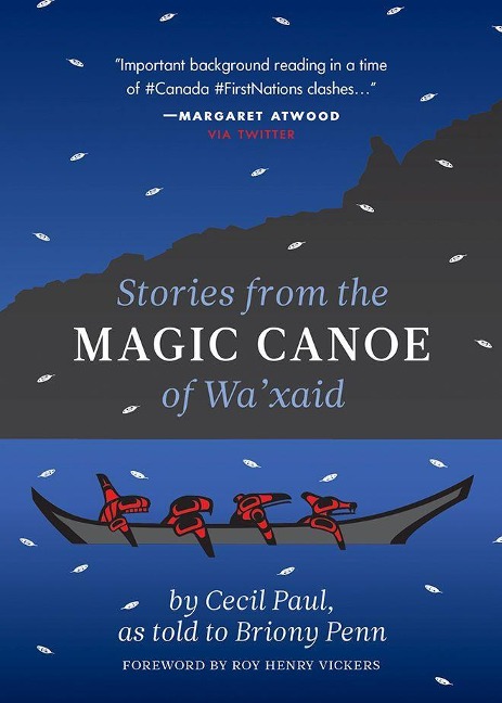 Stories from the Magic Canoe of Waxaid