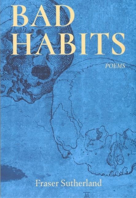 Bad Habits: Poems