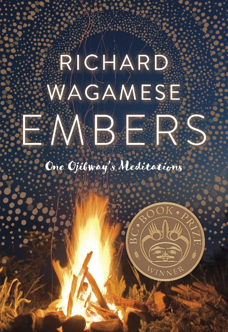 Embers: One Ojibways Meditations