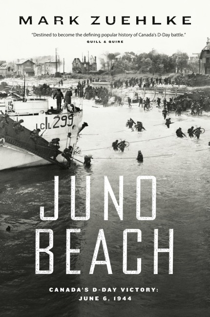 Juno Beach: Canadas D-Day Victory