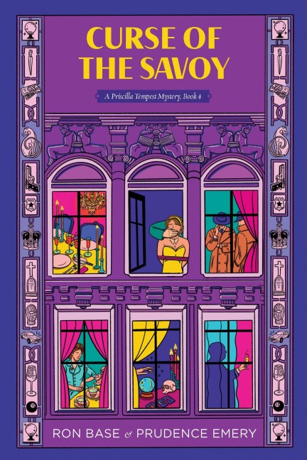 Curse of the Savoy: A Priscilla Tempest Mystery, Book 4