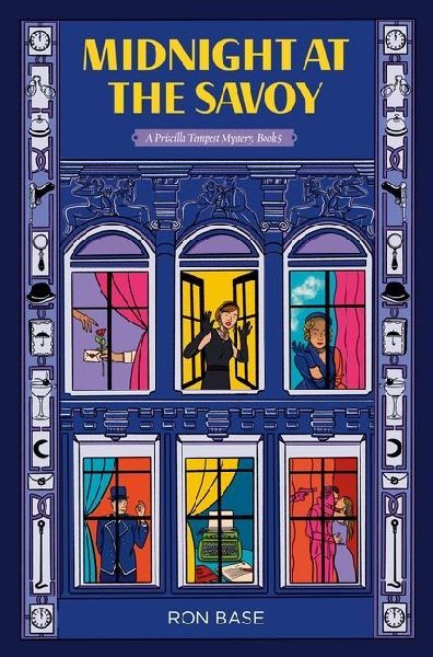 Midnight at the Savoy: A Priscilla Tempest Mystery, Book 5
