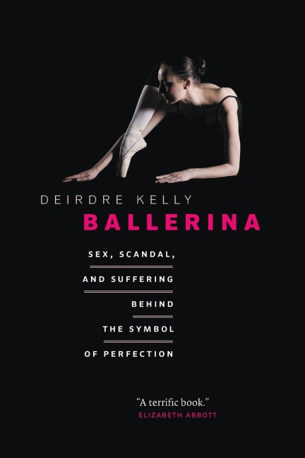 Ballerina Sex, Scandal, and Suffering Behind the Symbol of Perfection