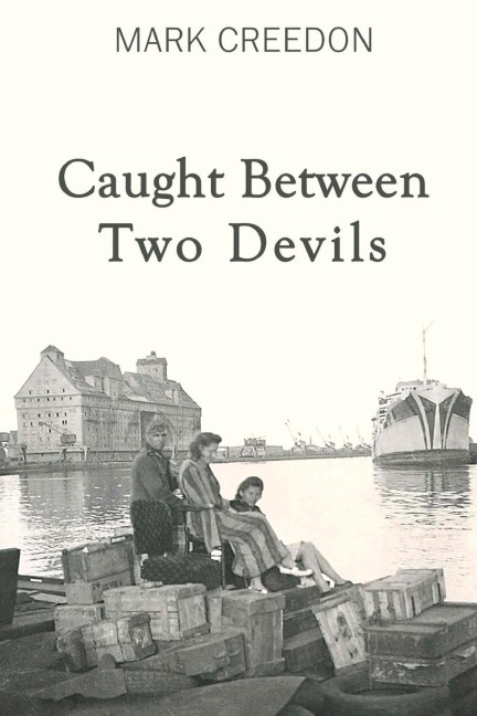Caught Between Two Devils