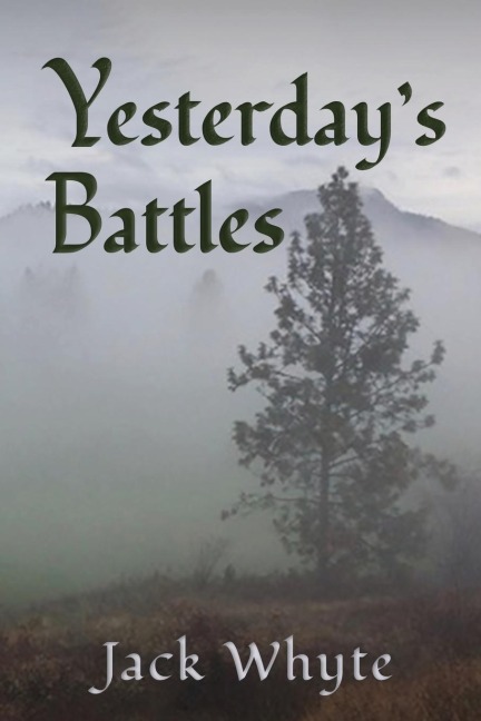 Yesterdays Battles