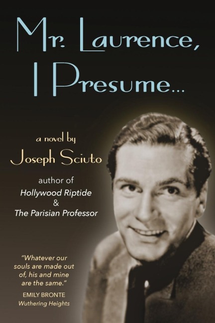 Mr. Laurence, I Presume...: A Novel