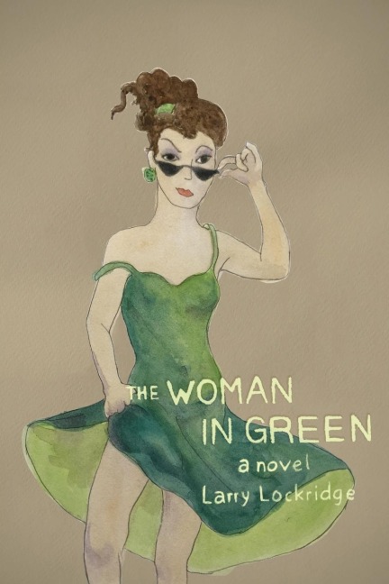 The Woman in Green: A Novel