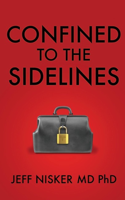 Confined to the Sidelines: New and Selected Verses