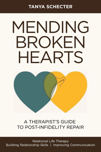 Mending Broken Hearts: A Therapist's Guide to Post-Infidelity Repair