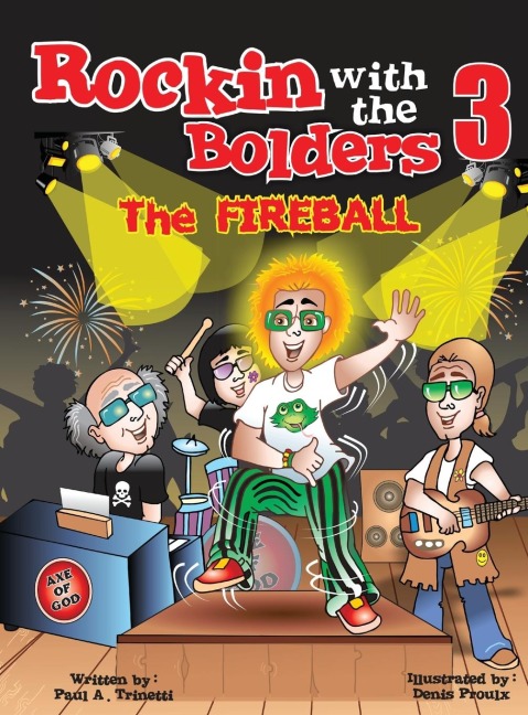 Rockin with the Bolders 3: The Fireball