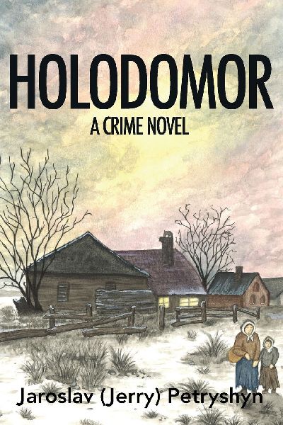 Holodomor: A Crime Novel