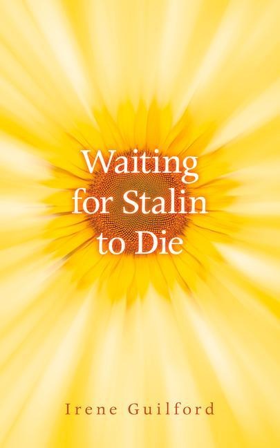 Waiting for Stalin to Die: Volume 133