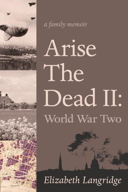 Arise the Dead II: World War Two Volume 15