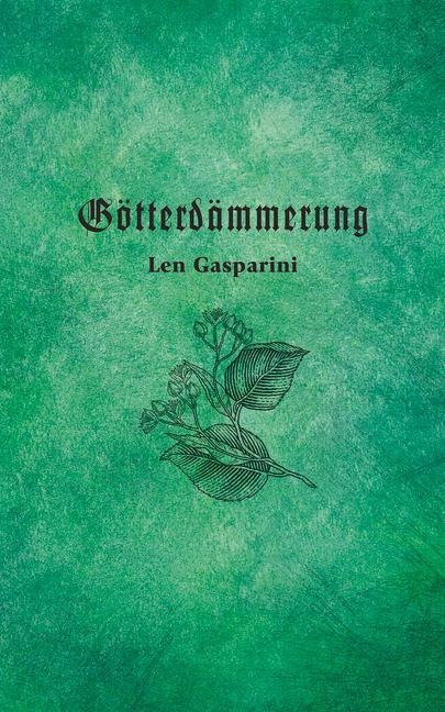 Götterdämmerung: Volume 280