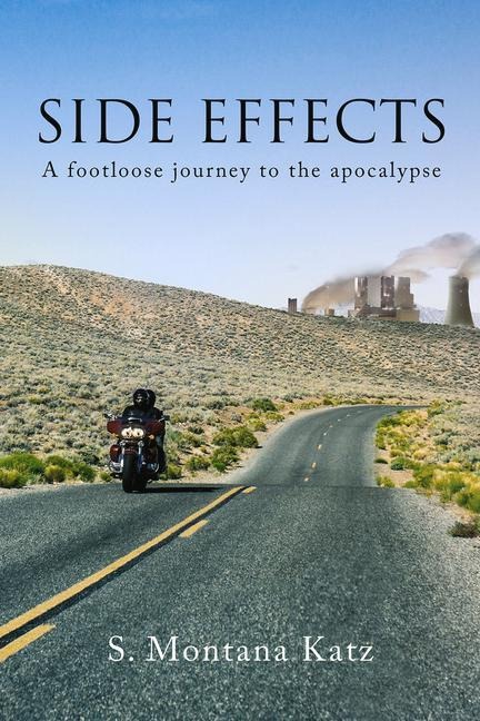 Side Effects: A Footloose Journey to the Apocalypse Volume 18