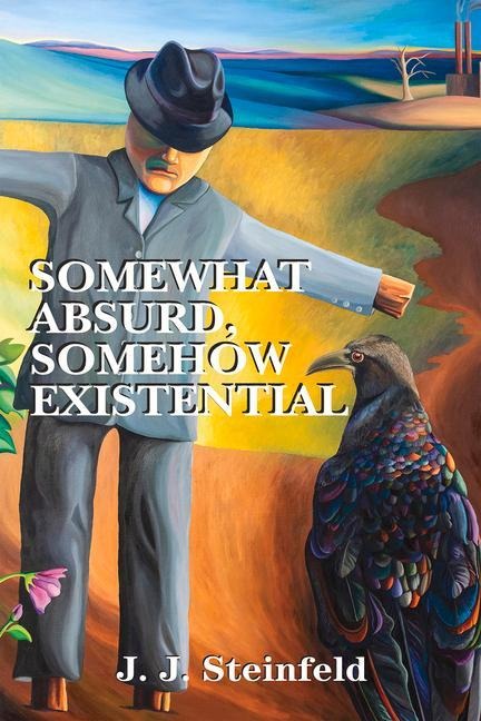 Somewhat Absurd, Somehow Existential: Volume 286