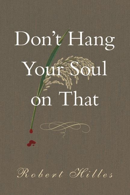 Dont Hang Your Soul on That: Volume 190