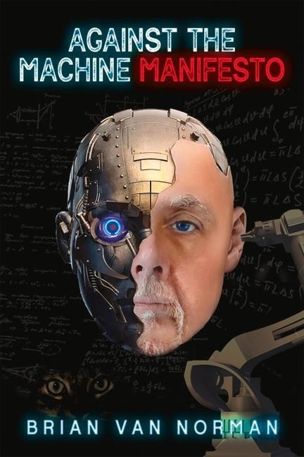 Against the Machine: Manifesto Volume 194