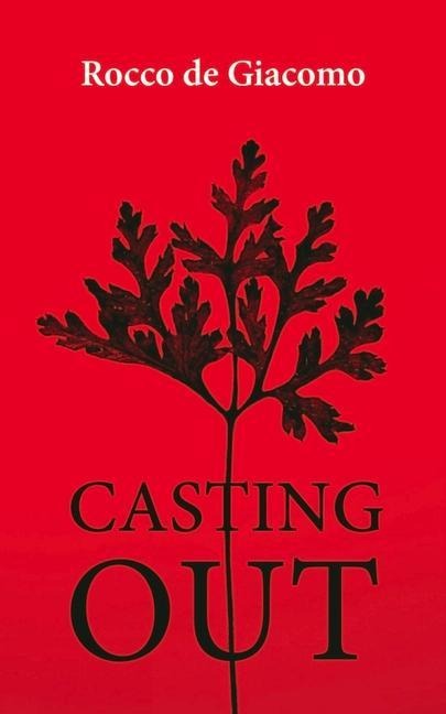 Casting Out: Volume 300