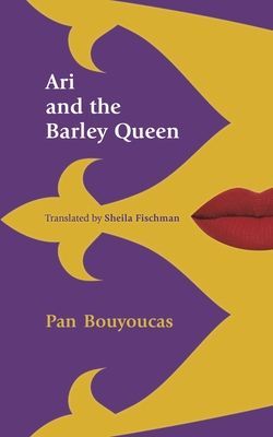 Ari and the Barley Queen: Volume 57