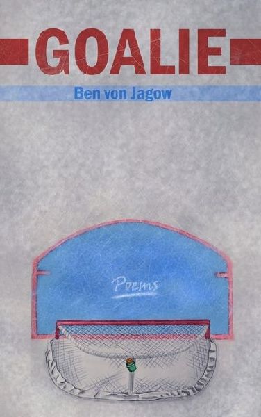 Goalie: Volume 26