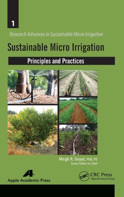 Sustainable Micro Irrigation: Principles and Practices