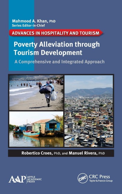 Poverty Alleviation through Tourism Development: A Comprehensive and Integrated Approach