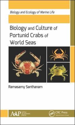 Biology and Culture of Portunid Crabs of World Seas