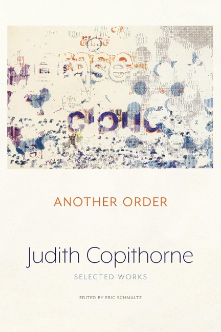Another Order: Selected Works
