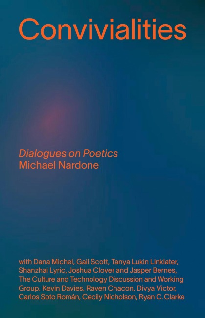 Convivialities: Dialogues on Poetics