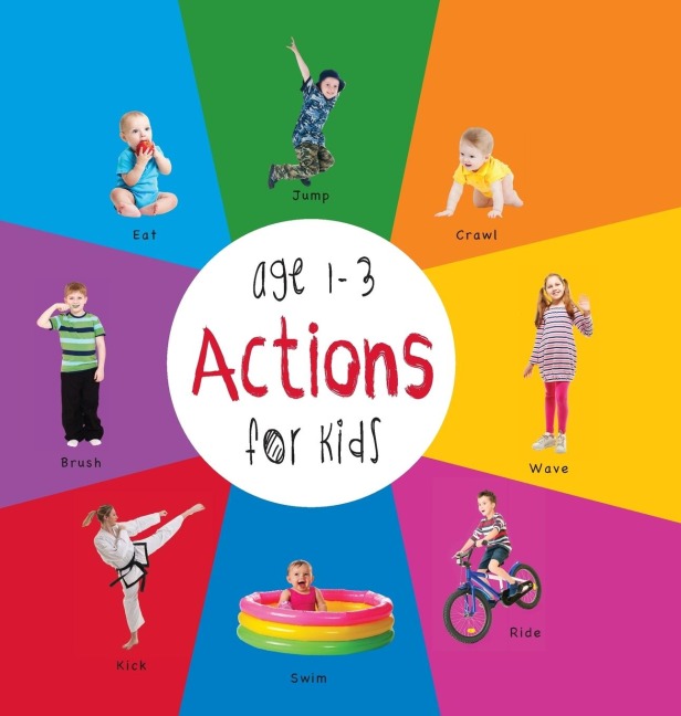 Actions for Kids age 1-3 (Engage Early Readers: Childrens Learning Books) with FREE EBOOK