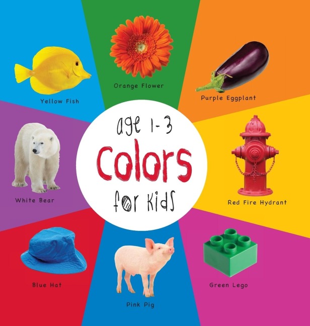 Colors for Kids age 1-3 (Engage Early Readers: Childrens Learning Books) with FREE EBOOK