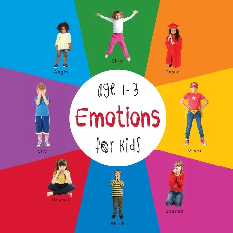 Emotions for Kids age 1-3 (Engage Early Readers: Childrens Learning Books)
