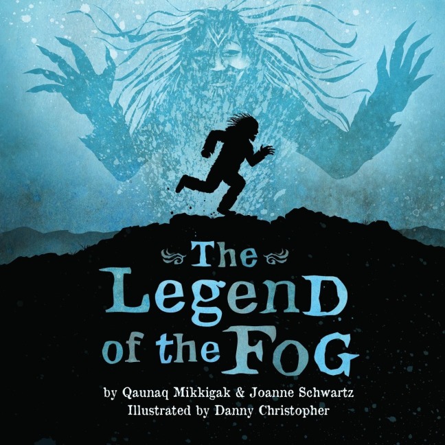 The Legend of the Fog