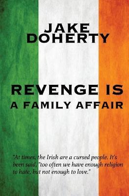 Revenge is a Family Affair