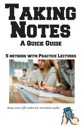 Taking Notes - A Quick Guide
