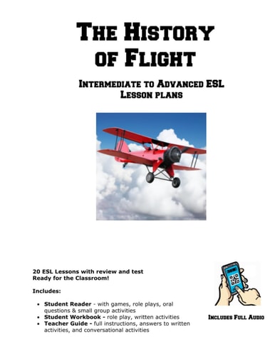 The History of Flight Intermediate to Advanced ESL Lesson Plans